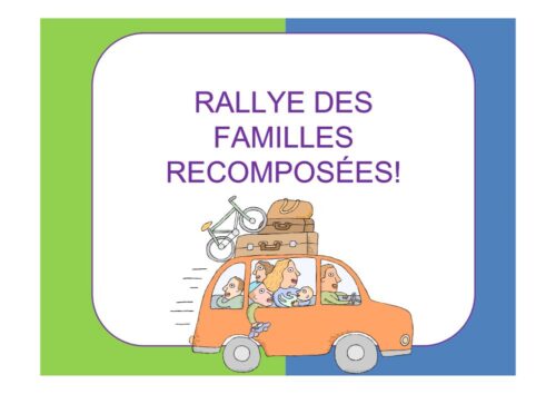 Rallye des familles recomposées!