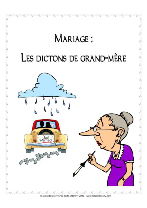 Mariage : Les dictons de grand-mère