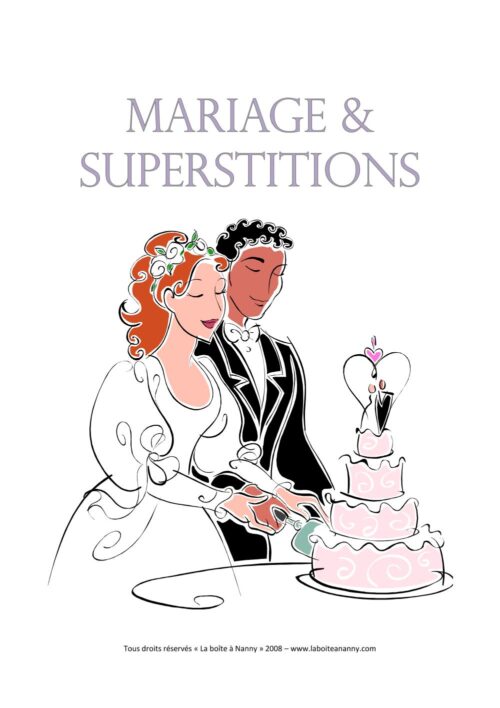 Mariage & Superstitions
