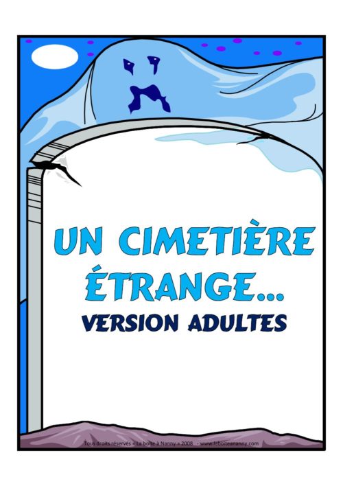 Un cimetière étrange - version adultes