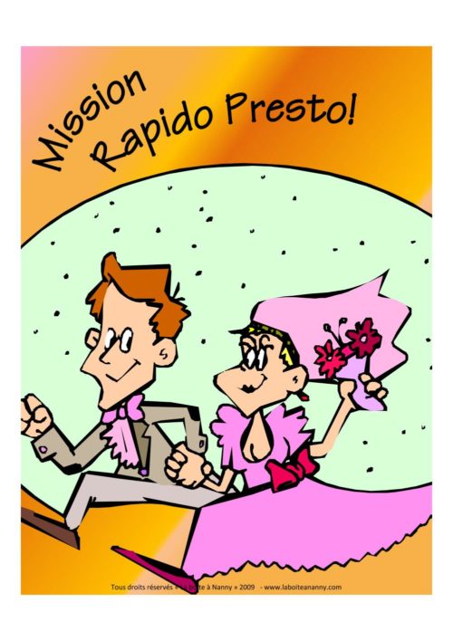 Mission rapido presto!