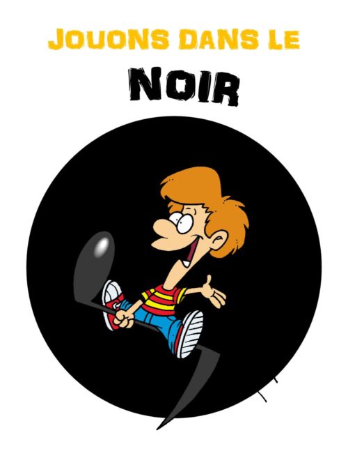 Anniversaire - Jouons dans le noir!