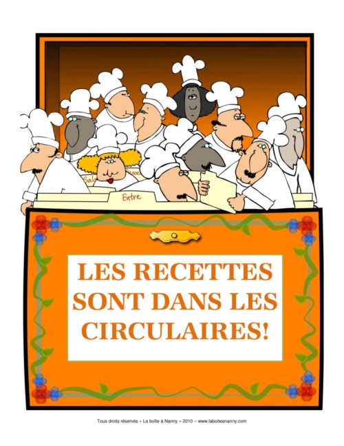 Les recettes sont dans les circulaires