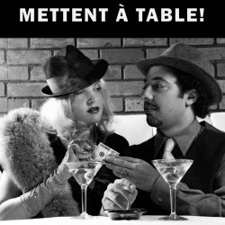 Les gangsters se mettent à table!