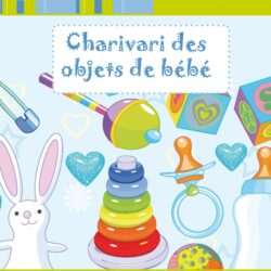 Charivari des objets de bébé