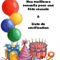 Nos meilleurs conseils pour une fête d'enfants réussie!