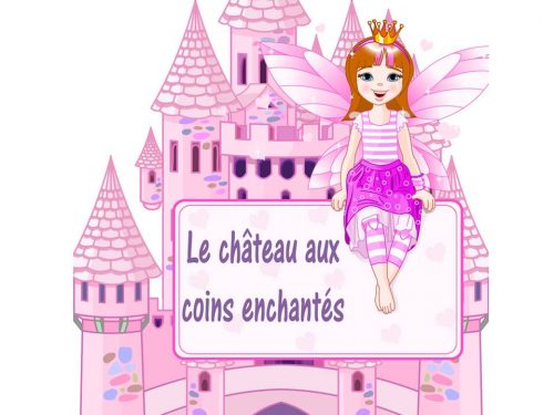 Le château aux coins enchantés