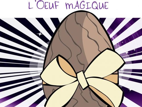 L'oeuf magique