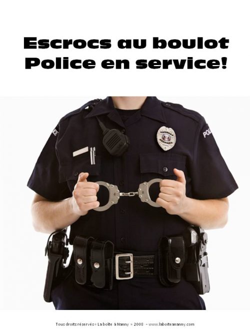 Repas animé : Escrocs au boulot, police en service