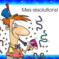 Mes résolutions!