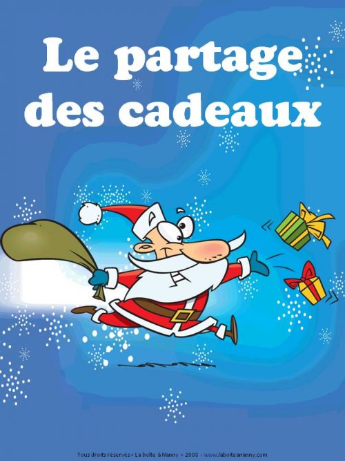 Le partage des cadeaux