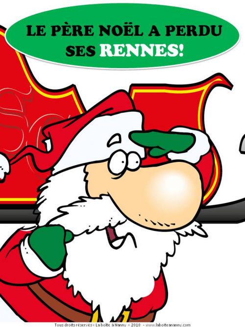 Le père Noël a perdu ses rennes