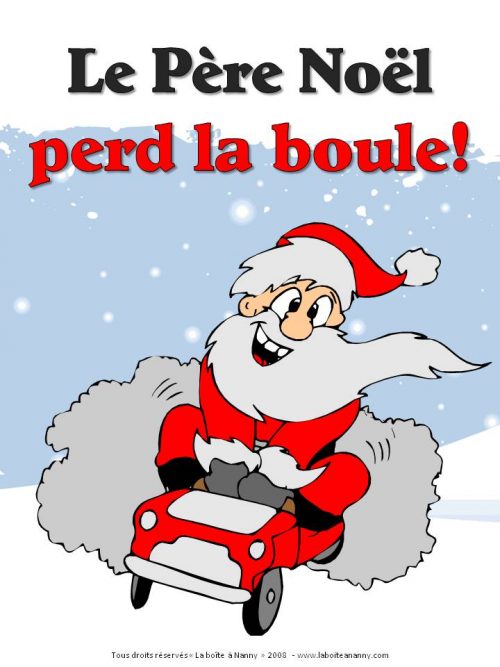 Le Père Noël perd la boule - enfants!