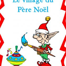 Le village du Père Noël