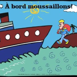 À bord moussaillons!