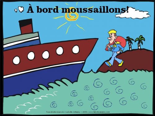 À bord moussaillons!