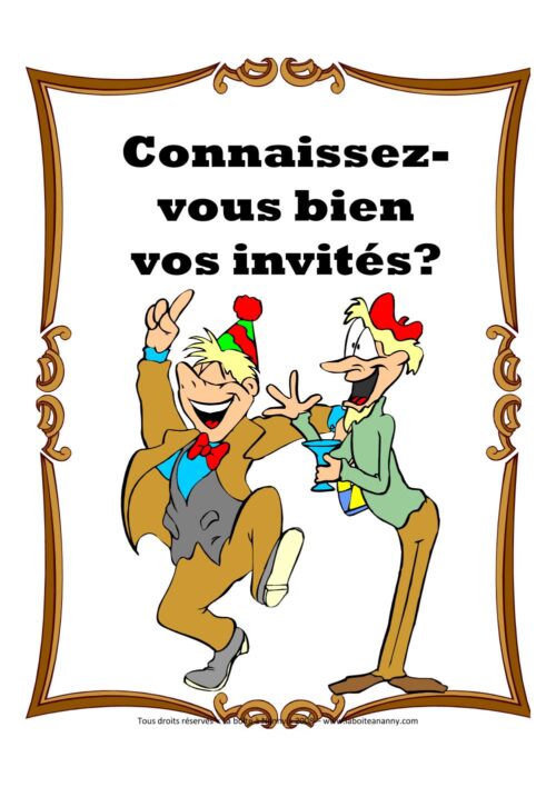 Connaissez-vous bien vos invités